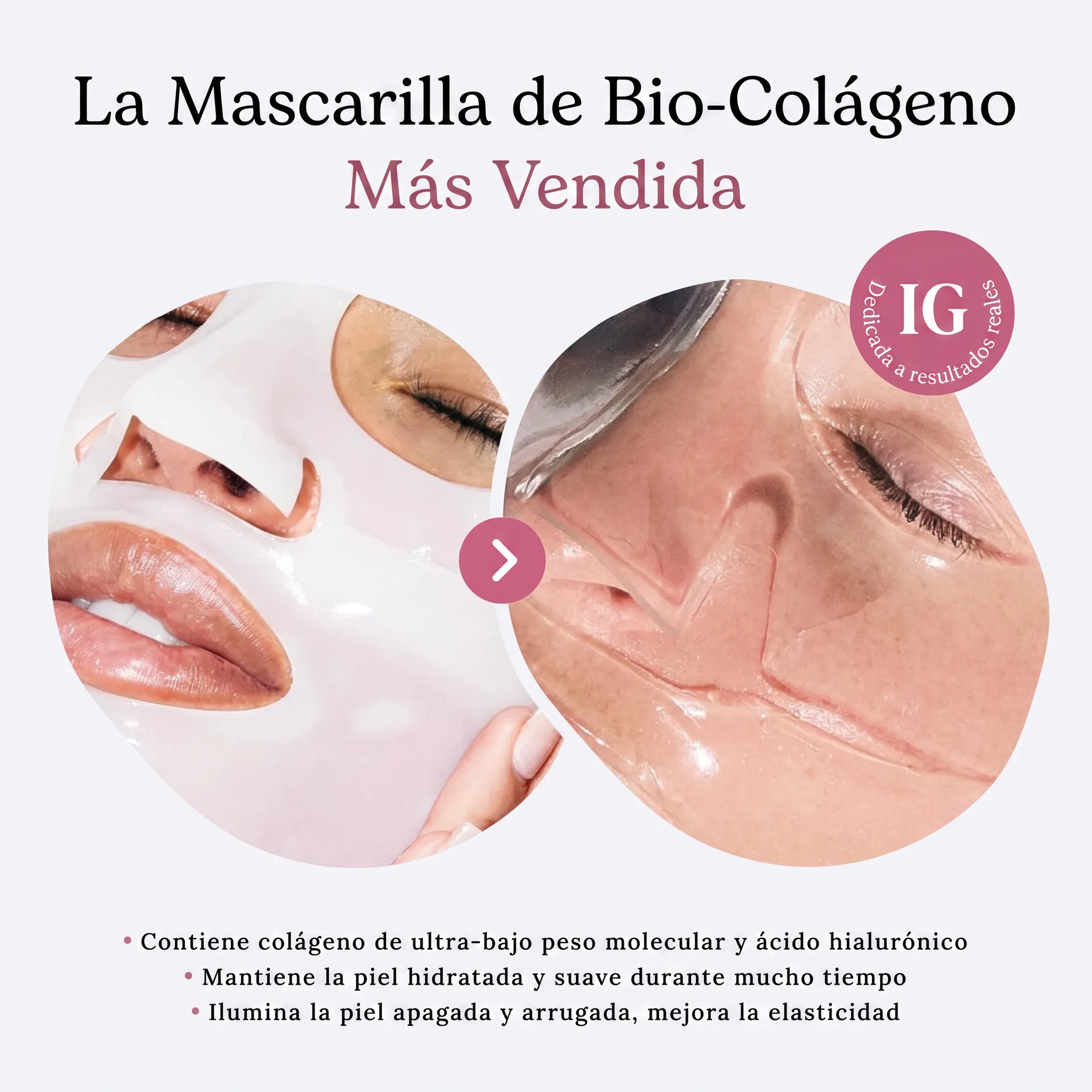 Formato de la mascarilla InfiniteGlow antes y durante su aplicación